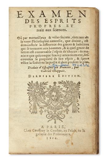 [HUARTE Y NAVARRO, JUAN.]  Examen des esprits propres et naiz aux sciences . . . Dernière Édition.  1614